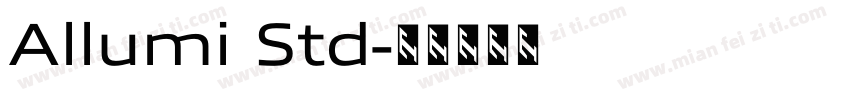 Allumi Std字体转换